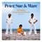 Peter, Sue & Marc - Io senza te