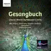 Gesangbuch: Choral Works by Edward Cowie album lyrics, reviews, download