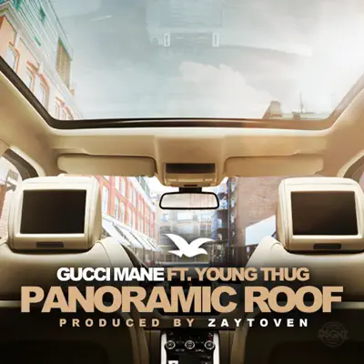 Panoramic Roof (feat. Young Thug) - Single - Gucci Mane