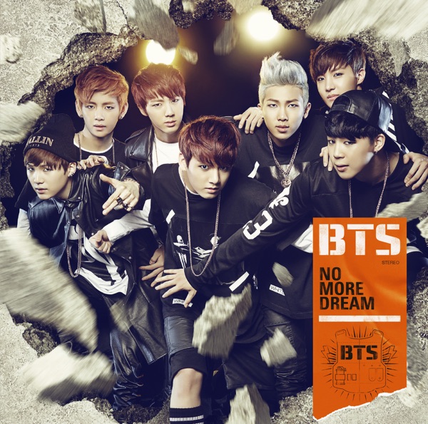 NO MORE DREAM -Japanese Ver.- (通常盤) - Single - BTS