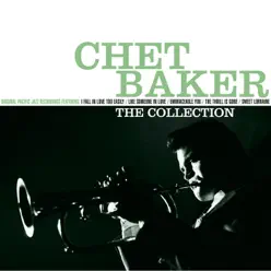 Chet Baker : The Collection - Chet Baker