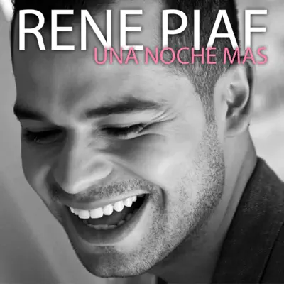 Una Noche Más - Ep - Rene Piaf