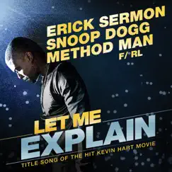 Let Me Explain (feat. RL) - Single by Erick Sermon album reviews, ratings, credits