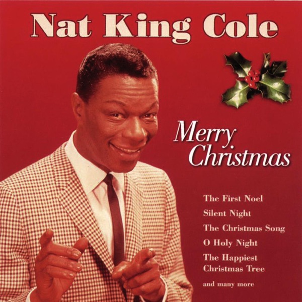 Nat Cole King - The First Noel
