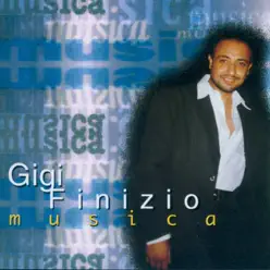 Musica - Gigi Finizio