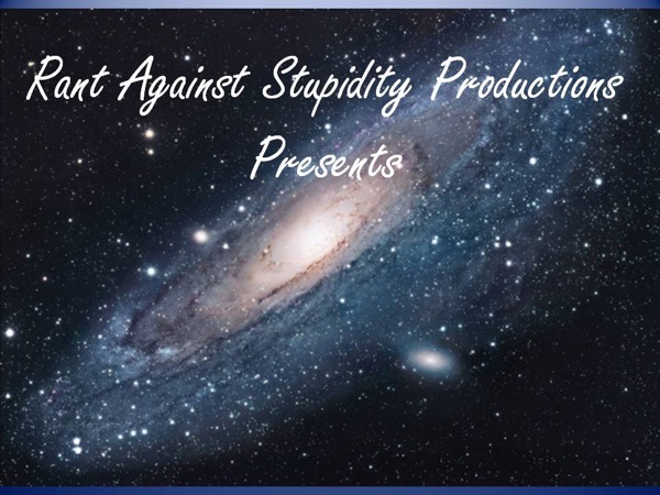 Rant Against Stupidity cover