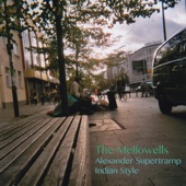 The Mellowells - Indian Style