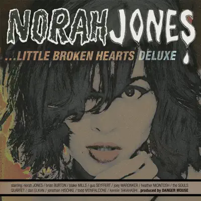Little Broken Hearts (Deluxe Edition) - Norah Jones