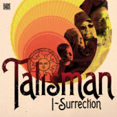 I-Surrection - Talisman