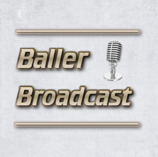 The Baller Broadcast cover