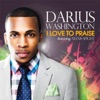 I Love to Praise (feat. Alexis Spight) - Single