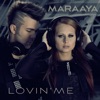 Lovin' Me - Single