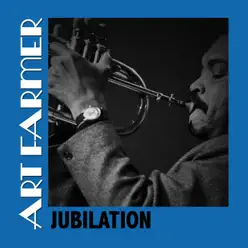 Jubilation - Art Farmer Jubilation - Art Farmer