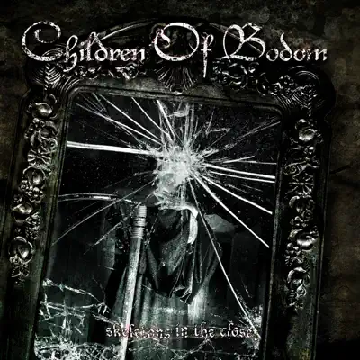 Skeletons in the Closet (US Edition) - Children of Bodom Skeletons in the Closet (US Edition) - Children of Bodom