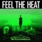 Feel the Heat (Dub) - Groundislava lyrics