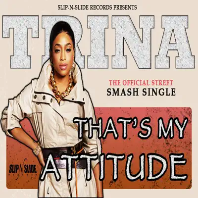 That's My Attitude - EP - Trina