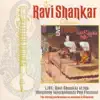 The Ravi Shankar Collection: Live: Ravi Shankar at the Monterey International Pop Festival album lyrics, reviews, download