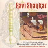 The Ravi Shankar Collection: Live: Ravi Shankar at the Monterey International Pop Festival artwork