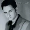 Dean Miller album lyrics, reviews, download