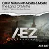 The Land of Myths (with Mostfa & Mostfa) - Single album lyrics, reviews, download