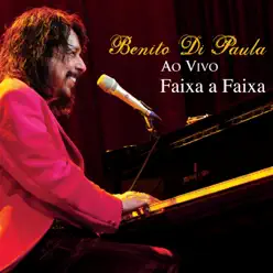 Faixa a Faixa (Ao Vivo) - Benito Di Paula