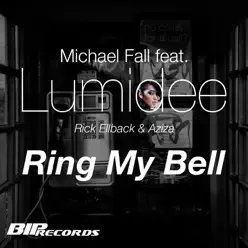 Ring My Bell (Tale & Dutch Extended Mix) [feat. Rick Ellback & Aziza] - Single - Lumidee