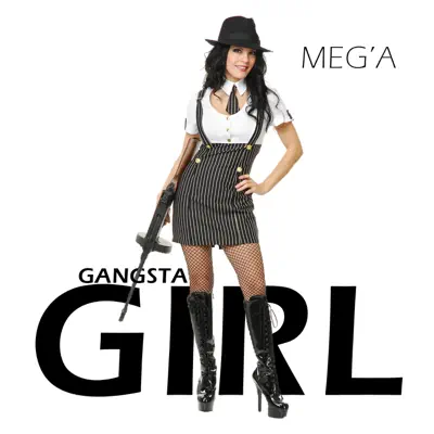Gangsta Girl - Single - Mega (Tu Dulcero)