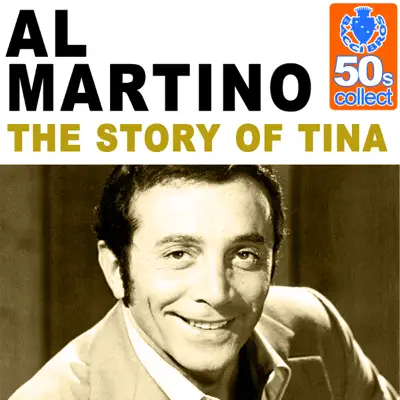 The Story of Tina (Remastered) - Single - Al Martino