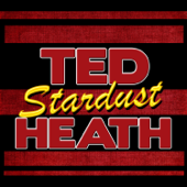 Stardust - Ted Heath