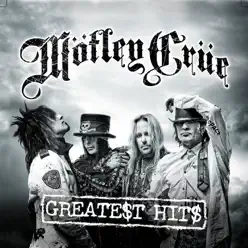 Mötley Crüe - Greatest Hits - Mötley Crüe