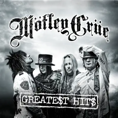 Mötley Crüe - Greatest Hits - Mötley Crüe Mötley Crüe - Greatest Hits - Mötley Crüe