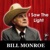 Bill Monroe - Bluegrass Breakdown