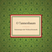 O Tannenbaum - Verschiedene Interpreten