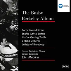 The Busby Berkeley Album by John McGlinn & London Sinfonietta album reviews, ratings, credits