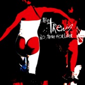 The Trews - Hold Me In Your Arms