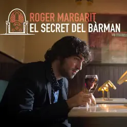 El Secret del Bàrman - Roger Margarit