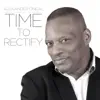 Time to Rectify - Single album lyrics, reviews, download