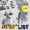 Guestlist (feat. KOOL A.D) - Dena lyrics