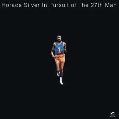 In Pursuit of the 27th Man (The Rudy Van Gelder Edition) [Remastered] - Horace Silver