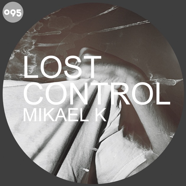 Lost control. To lose Control Галич. Lose k.