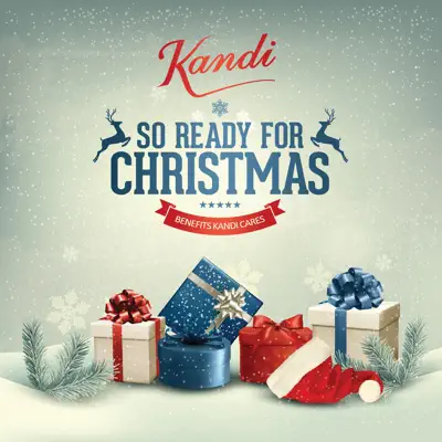 So Ready for Christmas - Single - Kandi