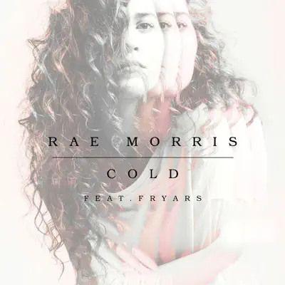 Cold (feat. Fryars) - Single - Rae Morris