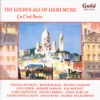 The Golden Age of Light Music: Ça C’est Paris