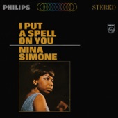 Nina Simone - I Put A Spell On You