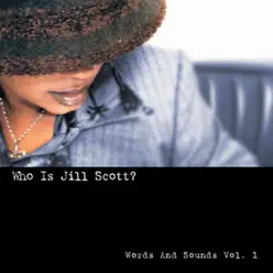 Who Is Jill Scott? (Words and Sounds Volume 1) - Jill Scott