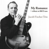 My Romance ~ Tribute to Bill Evans