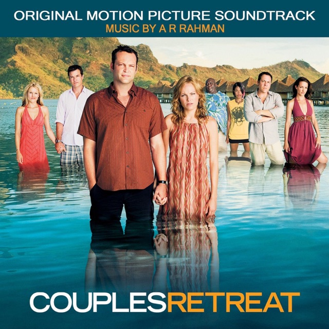 A. R. Rahman & The Pussycat Dolls Couples Retreat (Original Motion Picture Soundtrack) Album Cover