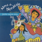 Jovino Santos Neto - Alma do Nordeste