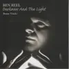 Darkness & the Light (Bonus Tracks) album lyrics, reviews, download