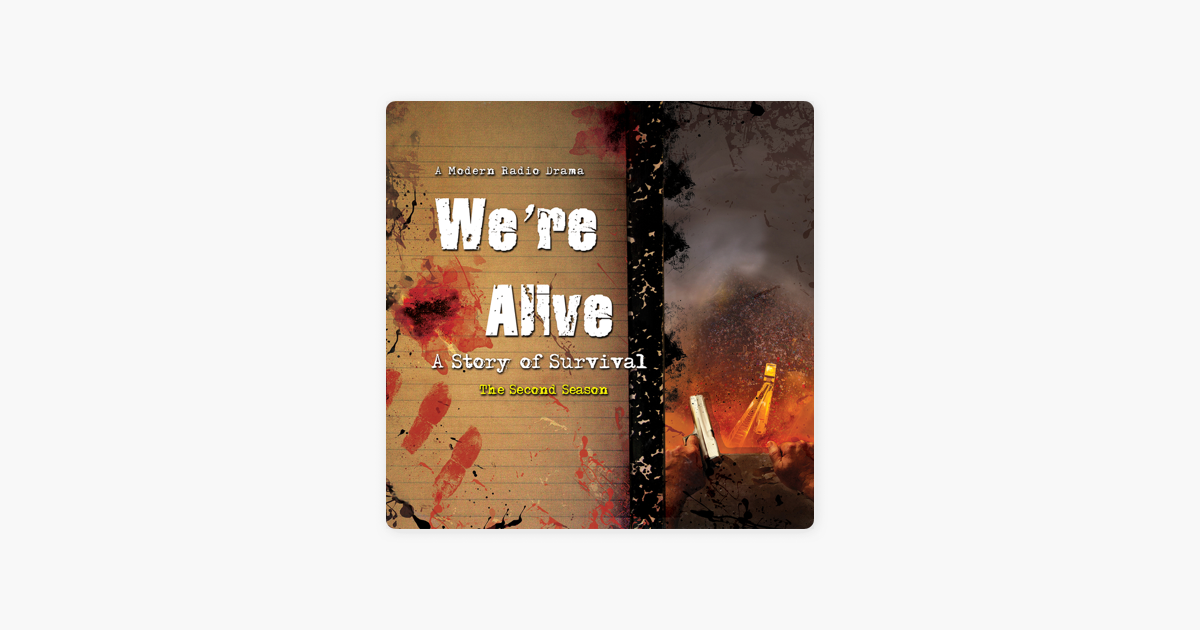‎We're Alive: A Story of Survival, the Second Season on Apple Books - We Re Alive A Story Of Survival